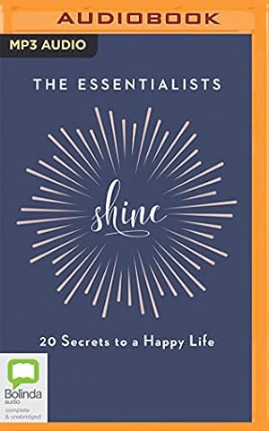 Seller image for Shine: 20 Secrets to a Happy Life by Kennedy, Shannah, Mitchell, Lyndall [MP3 CD ] for sale by booksXpress