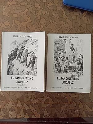 Imagen del vendedor de El bandolerismo andaluz Volumen IV 1 y 2 parte a la venta por Librera La Esconda