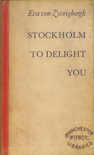 Image du vendeur pour Stockholm to Delight You mis en vente par WeBuyBooks