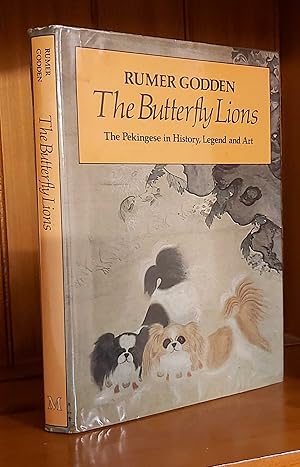 THE BUTTERFLY LIONS The Story of the Pekingese in History, Legend and Art