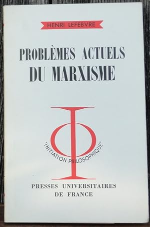 Problèmes actuels du marxisme