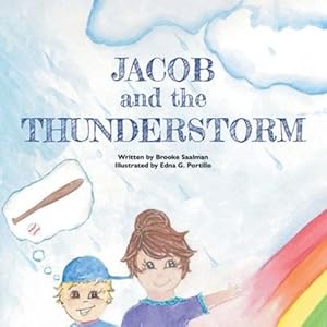 Immagine del venditore per Jacob and the Thunderstorm by Saalman, Brooke [Paperback ] venduto da booksXpress
