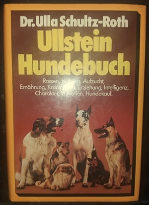 Bild des Verkufers fr Ullstein Hundebuch. Haltung, Intelligenz und Charakter der Hunderassen.' zum Verkauf von buch-radel