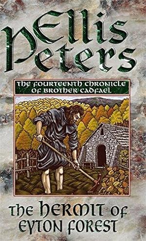 Seller image for The Hermit Of Eyton Forest: 14 (Cadfael Chronicles) for sale by WeBuyBooks