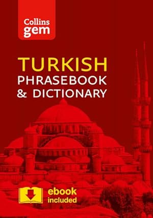 Imagen del vendedor de Collins Turkish Phrasebook and Dictionary Gem Edition : Essential Phrases and Words in a Mini, Travel-Sized Format a la venta por Smartbuy