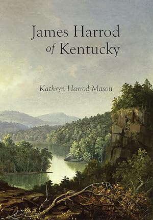Seller image for James Harrod of Kentucky for sale by Commonwealth Book Company, Inc.