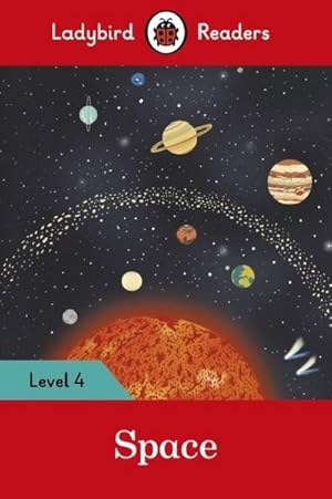 Immagine del venditore per Ladybird Readers Level 4 - Space (ELT Graded Reader) venduto da Smartbuy