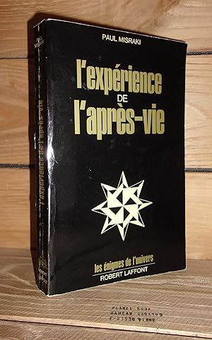 Seller image for L'EXPERIENCE DE L'APRES-VIE for sale by Planet's books