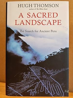 Immagine del venditore per A Sacred Landscape: The Search for Ancient Peru venduto da H.S. Bailey