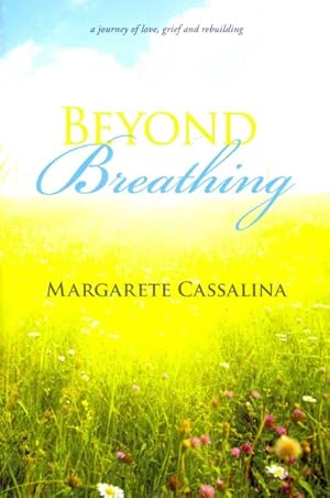 Seller image for Beyond Breathing for sale by GreatBookPrices