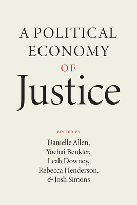 Image du vendeur pour A Political Economy of Justice (Paperback or Softback) mis en vente par BargainBookStores