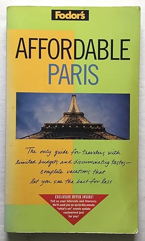 Imagen del vendedor de Fodor's Affordable Paris. a la venta por Monkey House Books