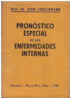 Imagen del vendedor de PRONSTICO ESPECIAL DE LAS ENFERMEDADES INTERNAS. 1 ed. espaola. Trad. J. Gonzlez-Campo de Cos. a la venta por angeles sancha libros