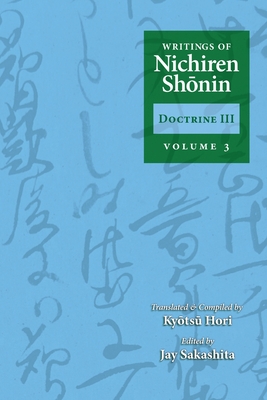 Seller image for Writings of Nichiren Shonin Doctrine 3: Volume 3 (Paperback or Softback) for sale by BargainBookStores