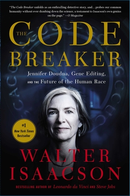 Seller image for The Code Breaker: Jennifer Doudna, Gene Editing, and the Future of the Human Race (Paperback or Softback) for sale by BargainBookStores