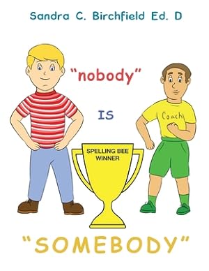 Seller image for Nobody is Somebody (Paperback or Softback) for sale by BargainBookStores