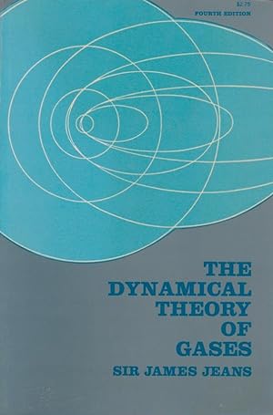 The dynamical Theory of gases / James Jeans
