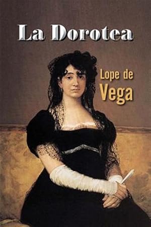 Imagen del vendedor de La Dorotea -Language: spanish a la venta por GreatBookPrices