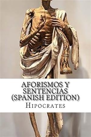 Seller image for Aforismos y sentencias/ Aphorisms and sentences -Language: spanish for sale by GreatBookPricesUK