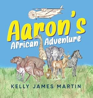 Seller image for Aaron's African Adventure (Hardback or Cased Book) for sale by BargainBookStores