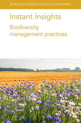 Bild des Verkufers fr Instant Insights: Biodiversity Management Practices (Paperback or Softback) zum Verkauf von BargainBookStores