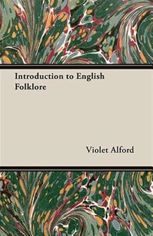 Immagine del venditore per Introduction to English Folklore venduto da GreatBookPricesUK