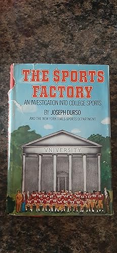 Imagen del vendedor de The Sports Factory: An Investigation into College Sports a la venta por Darby Jones