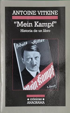 Image du vendeur pour Mein Kampf, Historia de un libro mis en vente par Librería Alonso Quijano