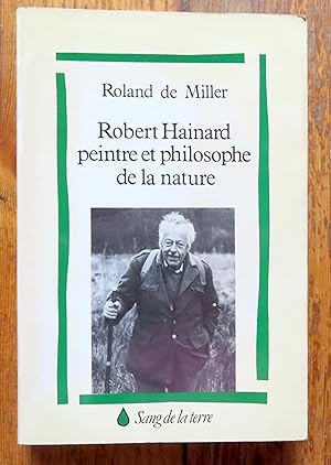 Robert Hainard, peintre et philosophe de la nature.