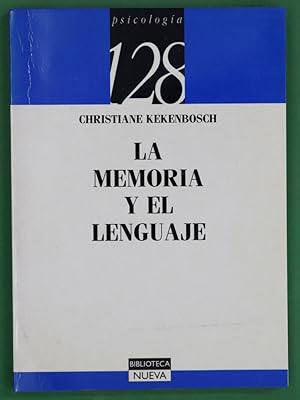 Imagen del vendedor de La memoria y el lenguaje a la venta por Librera Alonso Quijano