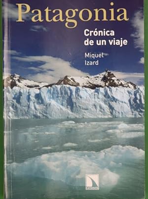 Imagen del vendedor de Patagonia crnica de un viaje a la venta por Librera Alonso Quijano