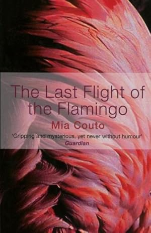 Seller image for Last Flight Of The Flamingo for sale by GreatBookPrices