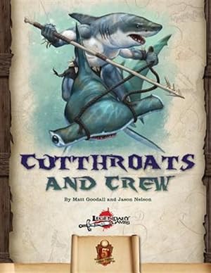 Seller image for Cutthroats and Crew (5e) for sale by GreatBookPrices