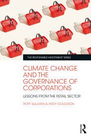 Seller image for Climate Change and the Governance of Corporations : Lessons from the Retail Sector for sale by GreatBookPrices