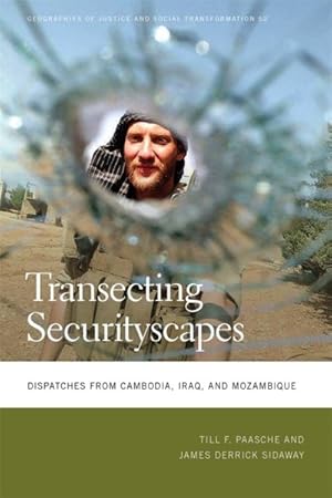 Image du vendeur pour Transecting Securityscapes : Dispatches from Cambodia, Iraq, and Mozambique mis en vente par GreatBookPricesUK