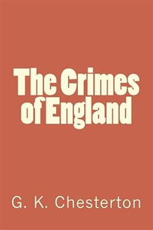 Bild des Verkufers fr The Crimes of England zum Verkauf von GreatBookPrices