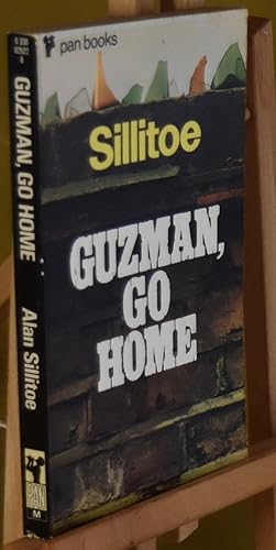 Guzman, Go Home. First thus