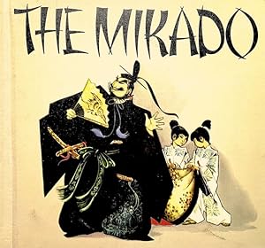 Bild des Verkufers fr The Mikado (A Curtain-Raiser Book) zum Verkauf von Randall's Books