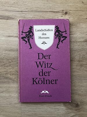 Bild des Verkufers fr Landschaften des Humors - Der Witz der Klner zum Verkauf von Versandantiquariat Cornelius Lange