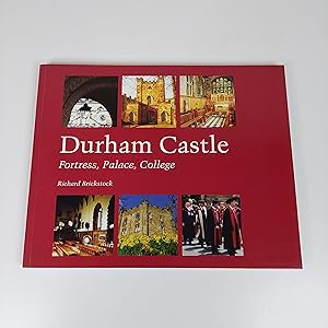 Immagine del venditore per Durham Castle: Fortress, Palace, College venduto da The Swift Bookstore