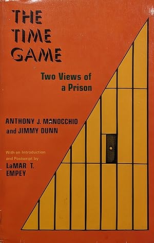 Seller image for The Time Game Two Views of a Prison for sale by Eat My Words Books