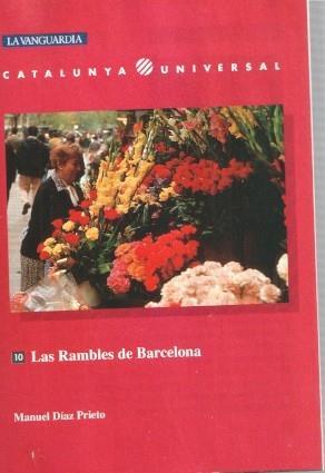 Seller image for Catalunya Universal numero 10: Las rambles de Barcelona for sale by El Boletin