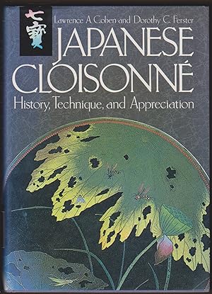 Seller image for JAPANESE CLOISONNE History, Technique, and Appreciation for sale by Easton's Books, Inc.