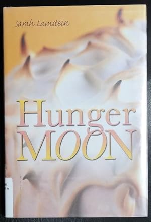 Image du vendeur pour Hunger Moon mis en vente par GuthrieBooks
