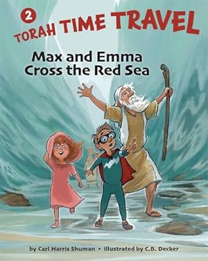 Seller image for Max and Emma Cross the Red Sea for sale by GreatBookPrices