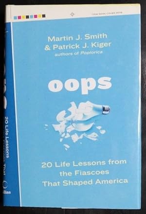 Seller image for Oops: 20 Life Lessons from the Fiascoes That Shaped America for sale by GuthrieBooks