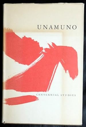 Seller image for UNAMUNO: Centennial Studies for sale by GuthrieBooks