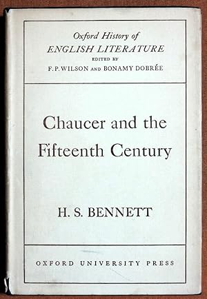 Bild des Verkufers fr Chaucer and the fifteenth century / by H.S. Bennett. zum Verkauf von GuthrieBooks