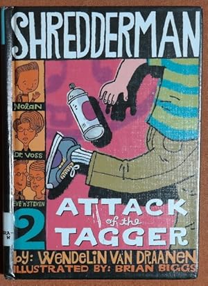 Bild des Verkufers fr Shredderman: Attack of the Tagger (Shredderman Series) zum Verkauf von GuthrieBooks