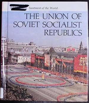 Immagine del venditore per The Union of Soviet Socialist Republics (Enchantment of the World) venduto da GuthrieBooks